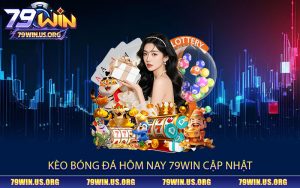 Kèo-Bóng-Đá-Hôm-Nay-79win-Cập-Nhật-Liên-Tục